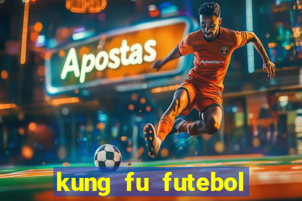 kung fu futebol clube download